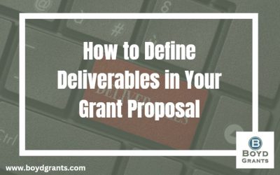 How to define deliverables in your grant proposal