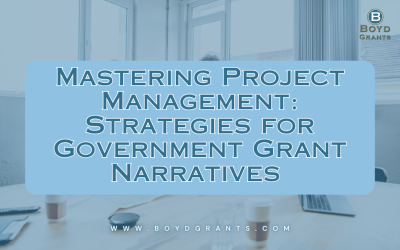 Mastering Project Management: Strategies for Government Grant Narratives