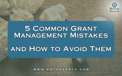 5 Common Grant Management Mistakes and How to Avoid Them