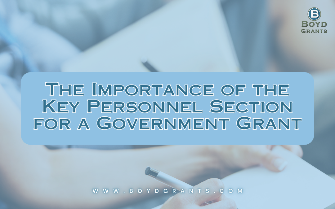 The Importance of the Key Personnel Section for a Government Grant